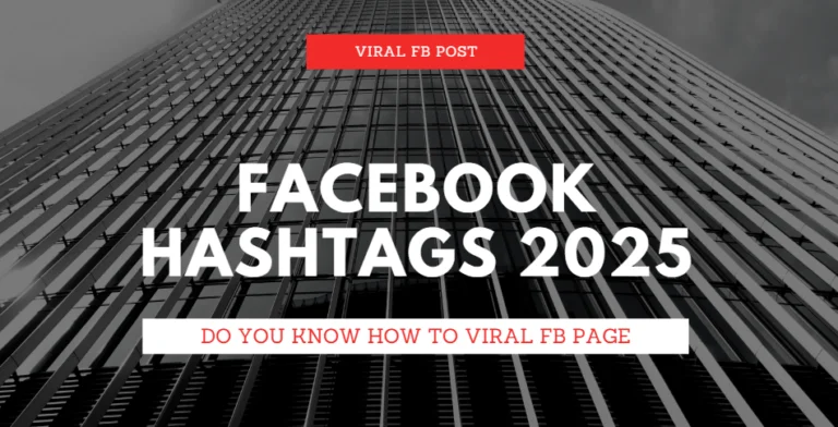 Facebook hashtags 2025