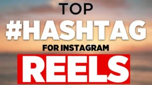 Top Trending Hashtags For Instagram & TikTok
